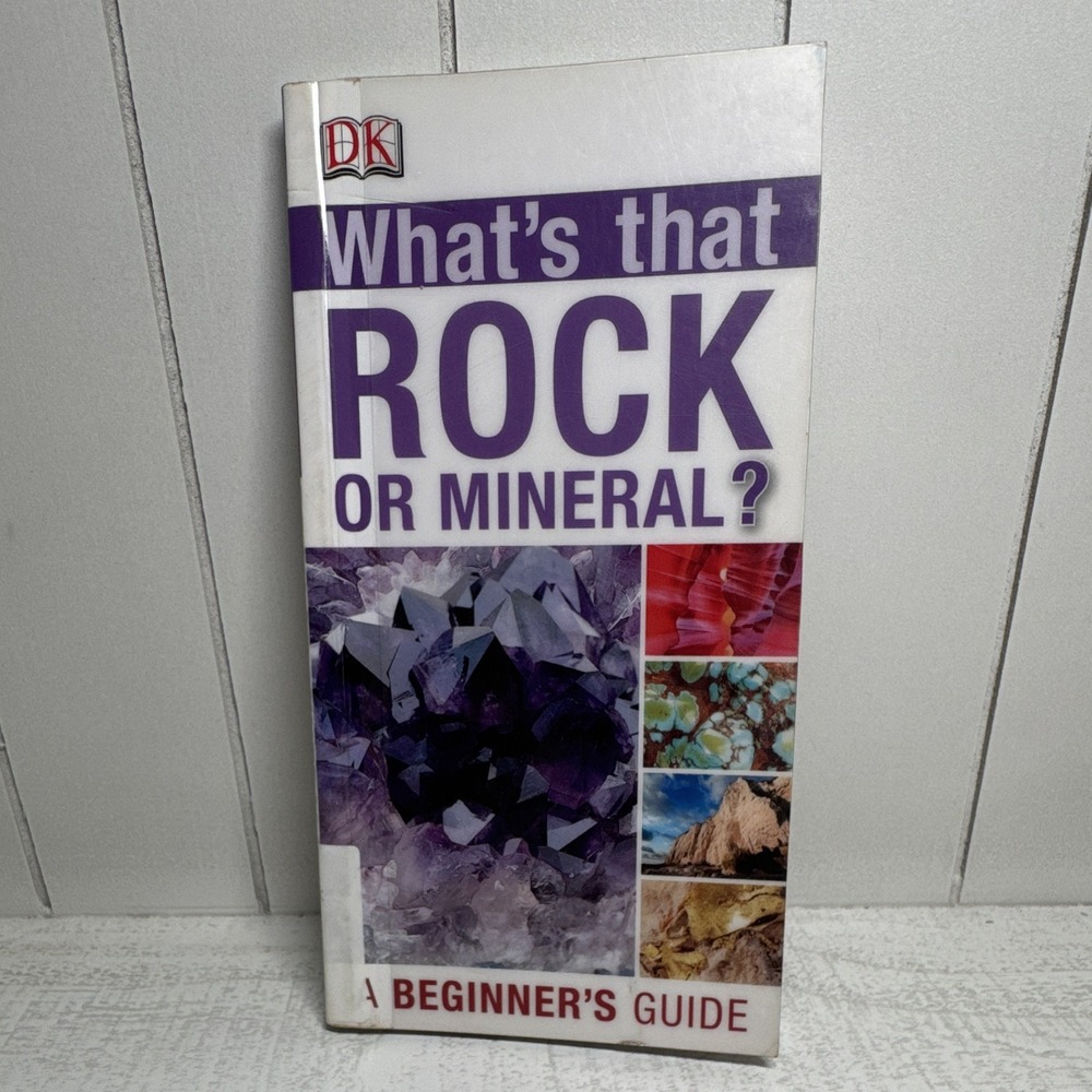 Whats That Rock or Mineral: A Beginner's Guide by DK (2014, Trade Paperback)